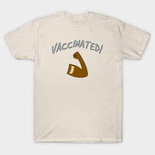 Vaccinated! T-Shirt